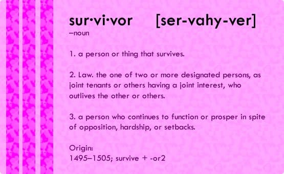 The Language of a "Survivor"